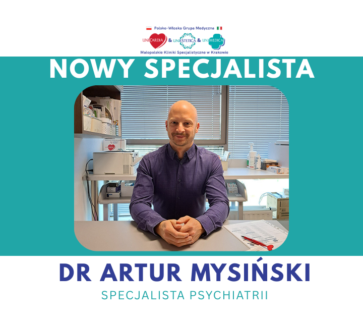 Nowy Specjalista – Doktor Artur Mysiński